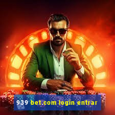 939 bet.com login entrar